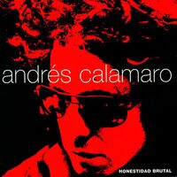 Andres Calamaro - Honestidad Brutal vinyl cover