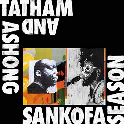 Andrew Ashong / Kaidi Tatham - Sankofa Season vinyl cover