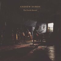 Andrew Duhon - The Parish Record vinyl cover