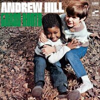 Andrew Hill - Grass Roots (Blue Note Tone Poet Series) vinyl cover