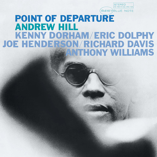 Andrew Hill - Point Of Departure (Blue Note Classic Series) vinyl cover