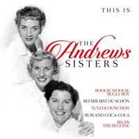 Andrews Sisters - This Is The Andrews Sisters vinyl cover