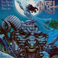 Angel Dust - To Dust You Will Decay vinyl cover