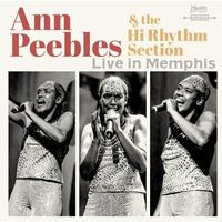 Ann & Hi Rhythm Section Peebles - Live In Memphis