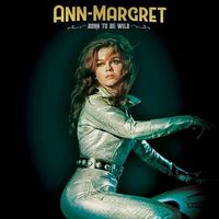 Ann-Margret - Born To Be Wild (Green/Gold Splatter)