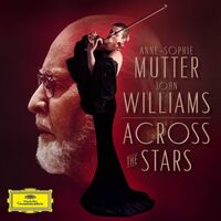 Anne-Sophie Mutter/john Williams - Across The Stars vinyl cover