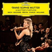 Anne-Sophie Mutter/Mutter's Virtuosi - Bach, Bologne, Previn, Vivaldi, Williams vinyl cover