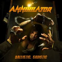 Annihilator - Ballistic, Sadistic vinyl cover
