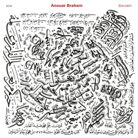 Anouar Brahem - Barzakh vinyl cover