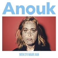 Anouk - Wen D'r Maar Aan (Silver) vinyl cover