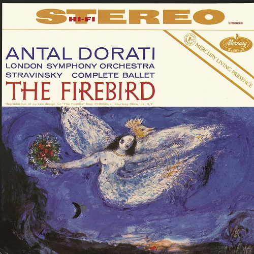 Antal Dor Ti / London Symphony Orchestra - Stravinsky: The Firebird Mercury Living Presence Series Half-Speed