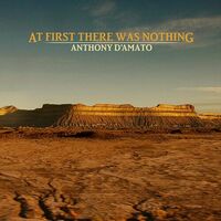 Anthony D'amato - At First There Was Nothing