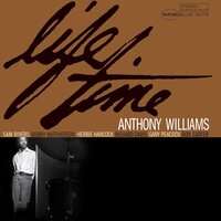 Anthony Williams - Life Time (Blue Note Tone Poet Series) vinyl cover