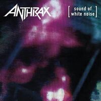 Anthrax - Sound Of White Noise vinyl cover