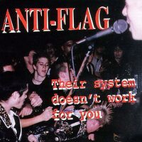 Anti Flag - Their System Doesn't Work For You vinyl cover