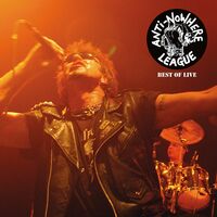 Anti Nowhere League - Best Of Live vinyl cover