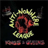Anti-Nowhere League - Kings & Queens - Deluxe vinyl cover