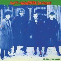 Anti-Nowhere League - We Are... The League vinyl cover