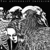 Antichrist Imperium - Antichrist Imperium (Picture) vinyl cover