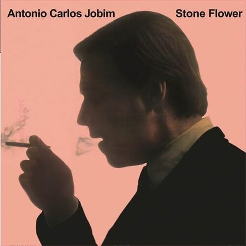Antonio Carlos Jobim - Stone Flower vinyl cover