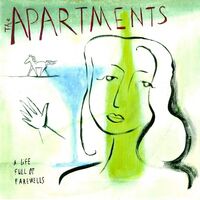 Apartments - A Life Full Of Farewells vinyl cover