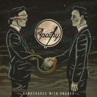 Apathy - Handshakes With Snakes vinyl cover