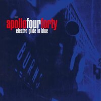 Apollo 440 - Electro Glide In Blue (Translucent Blue) vinyl cover