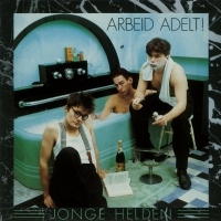 Arbeid Adelt - Jonge Helden vinyl cover