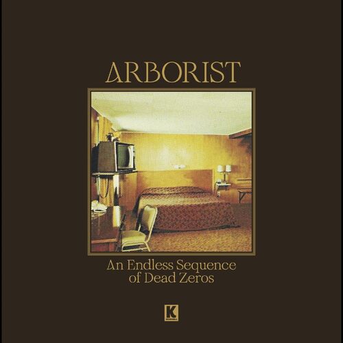 Arborist - An Endless Sequence Of Dead Zeros vinyl cover