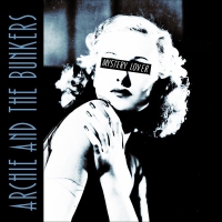 Archie And The Bunkers - Mystery Lover vinyl cover