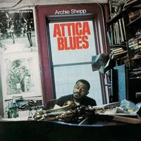 Archie Shepp - Attica Blues vinyl cover