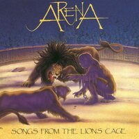 Arena - Songs From The Lion's Cage vinyl cover
