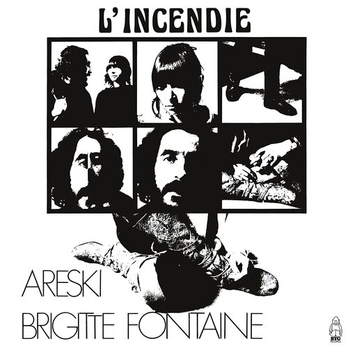 Areski & Brigitte Fontain - L'incendie