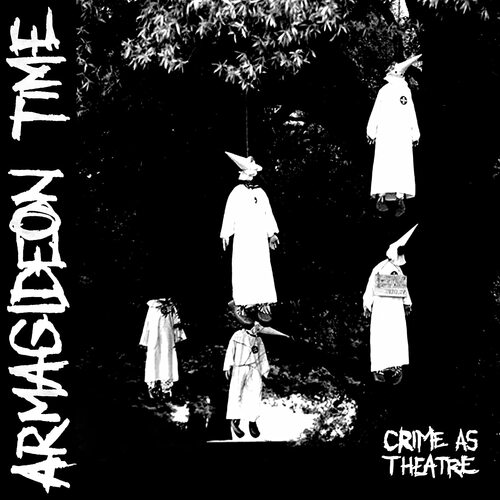 Armagideon Time - Crime As Theatre vinyl cover