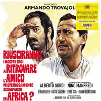 Armando Trovajoli - Riusciranno I Nostri Ero A Ritrovare L' Amico Misteriosamente Scomparso In Africa? Original Soundtrack vinyl cover
