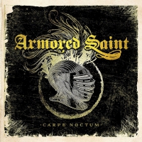 Armored Saint - Carpe Noctum 2015 Black vinyl cover