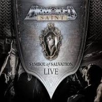 Armored Saint - Symbol Of Salvation: Live