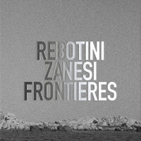 Arnaud Rebotini & Christian Zanesi - Frontieres vinyl cover