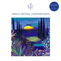 Arno E Mathieu - Contemplation Dl
