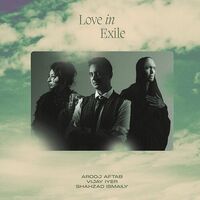 Arooj / Iyer Aftabh - Love In Exile vinyl cover