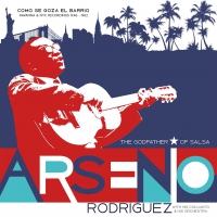 Arsenio Rodriguez - Como Se Goza En El Barrio: Havanna & Nyc Recording vinyl cover