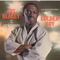 Art Blakey /  Jazz Messengers - Selections From Golden Boy