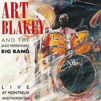 Art Blakey & the Jazz Messengers Big Band - Live At Montreux & North Sea Black vinyl cover