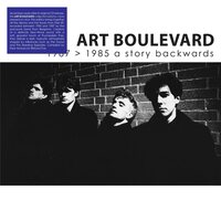 Art Boulevard - 1987 (1985 A Story Backwards) vinyl cover