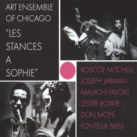 Art Ensemble Of Chicago - Art Ensemble Of Chicago: Les Stances A Sophie vinyl cover