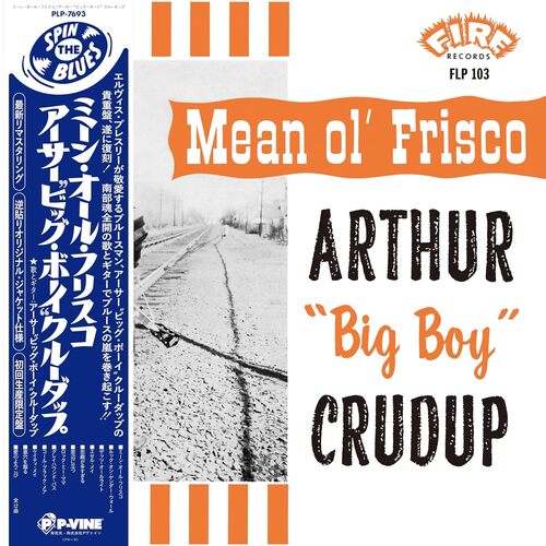 Arthur 'Big Boy' Crudup - Mean Ol' Frisco vinyl cover
