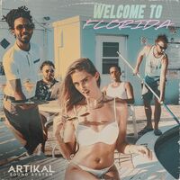Artikal Sound System - Welcome To Florida vinyl cover