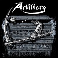 Artillery - Deadly Relics vinyl cover