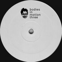 Artiste Inconnu - Bodies In Motion Three vinyl cover