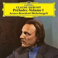 Arturo Benedetti Michelangeli - Debussy: Preludes I vinyl cover